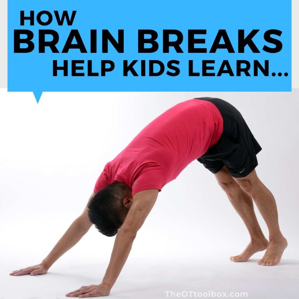 Brain Breaks and Movement Breaks Kids Love - The OT Toolbox